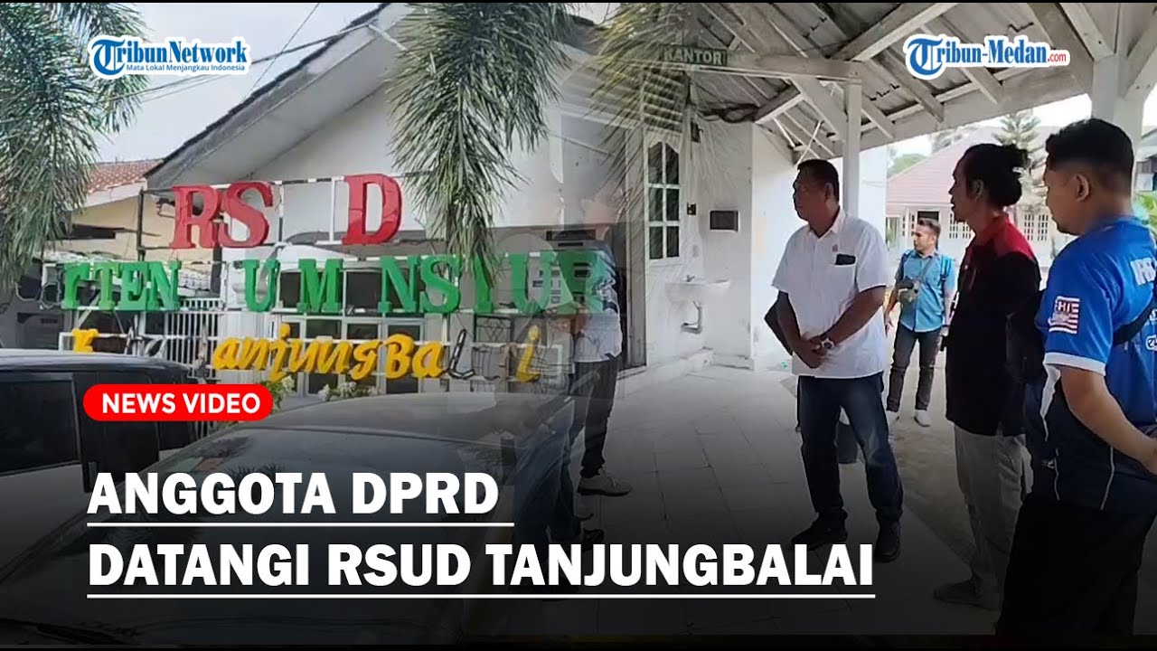 Anggota DPRD datangi RSUD Tanjungbalai, Klarifikasi Kasus Dugaan Pemukulan