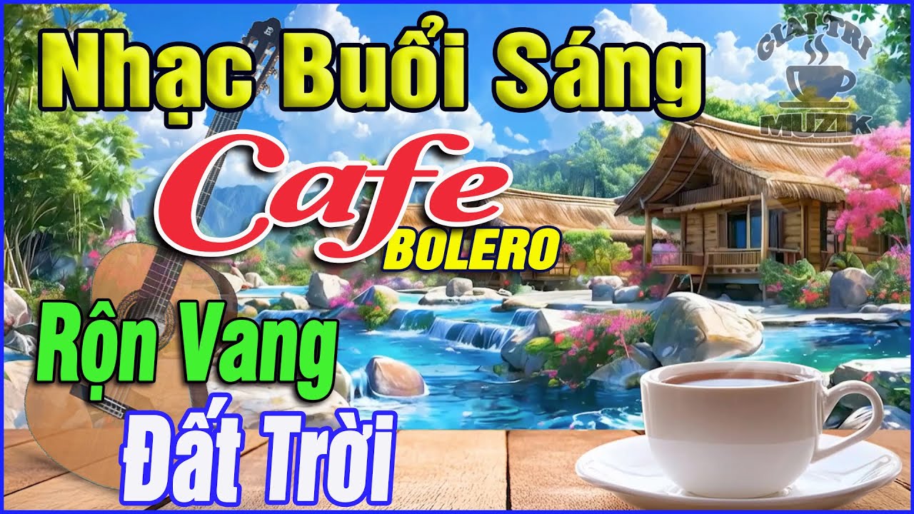Nhạc Không Lời Buổi Sáng Rộn Vang Đất Trời ➤Hòa Tấu Rumba Guitar Cafe Buổi Sáng,Nhạc Phòng Trà#202