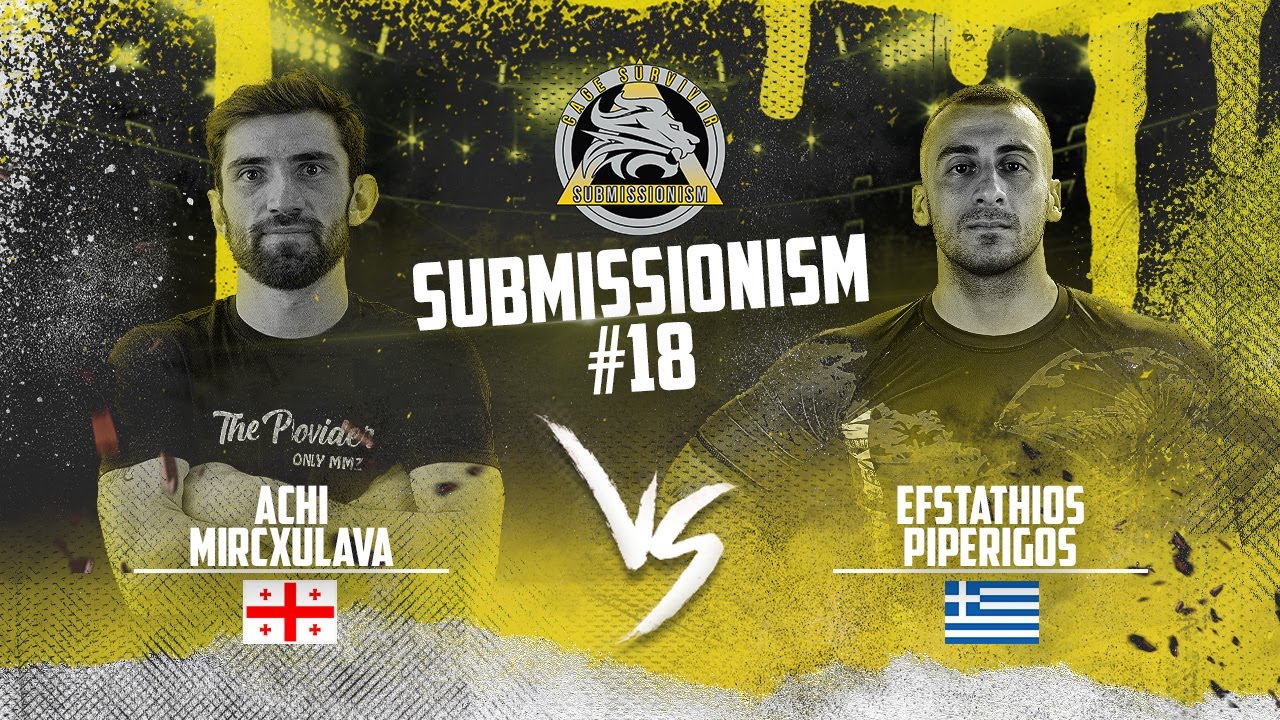Submissionism 18: Achi Mircxulava vs. Efstathios Piperigos Full Fight