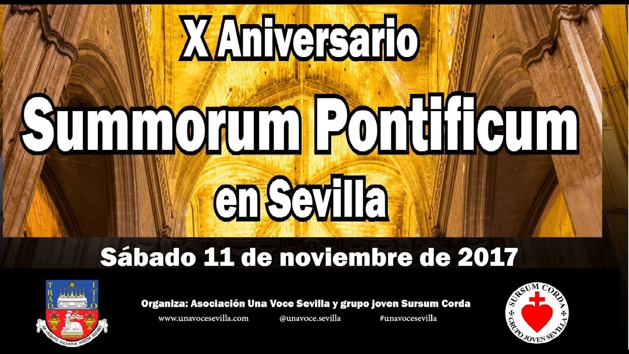 MISA TRADICIONAL-GREGORIANA EN LA CATEDRAL DE SEVILLA. X ANIV. SUMMORUM PONTIFICUM (Primera Parte).