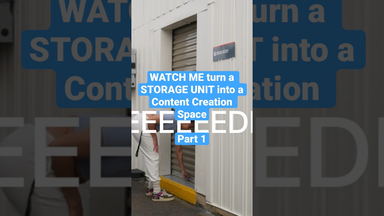WATCH ME turn a STORAGE UNIT into a Content Creation Space. Part 1 #contentcreation #creator