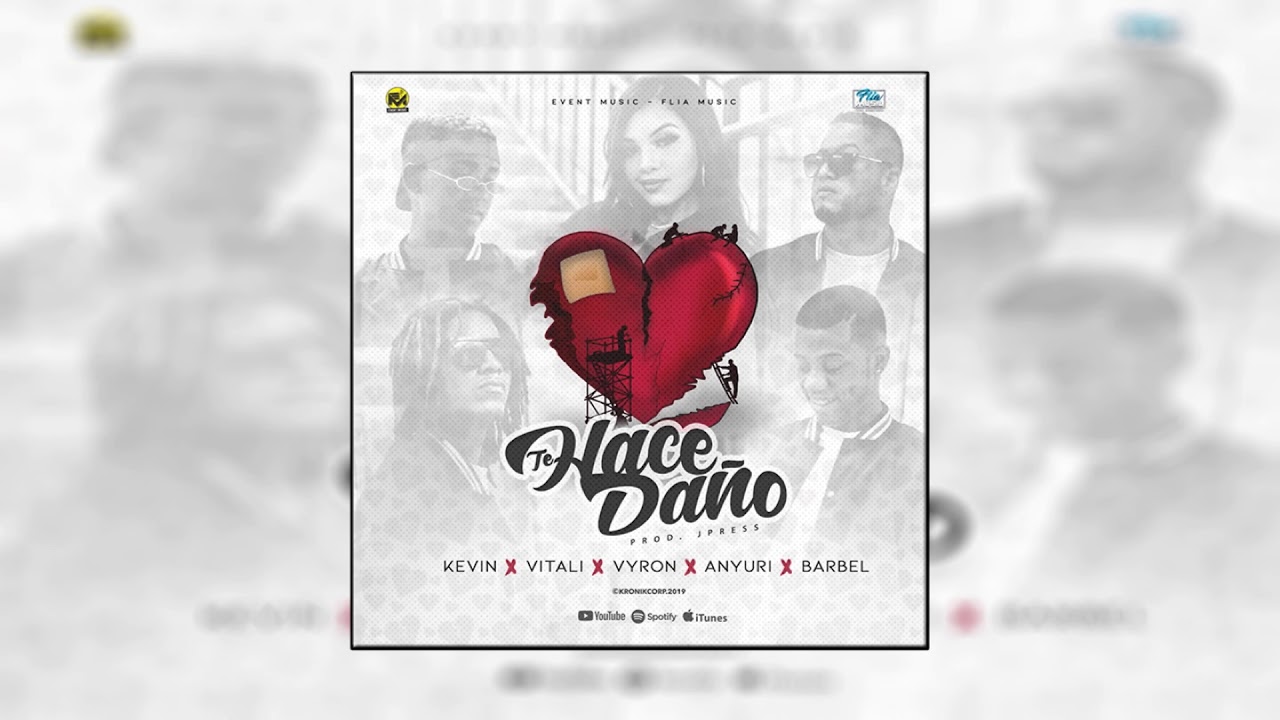 Kevin x Vitali x Vyron x Anyuri x Barbel - Te Hace Da&ntilde;o (AUDIO)