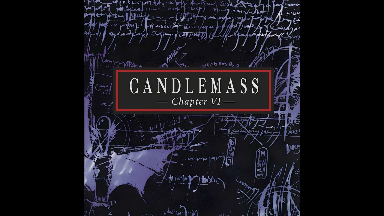 🇸🇪 Candlemass [1992] Chapter VI (Full Album)
