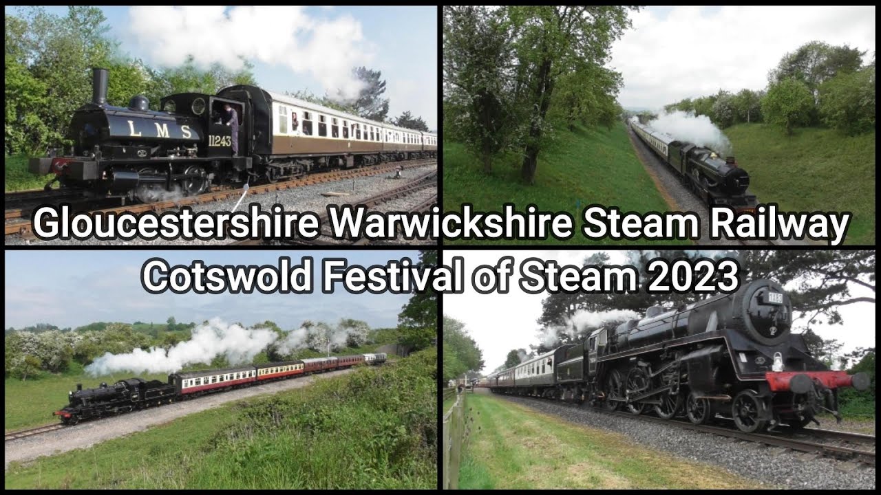 Gloucestershire Warwickshire Steam Railway Cotswold Festival of Steam 2023