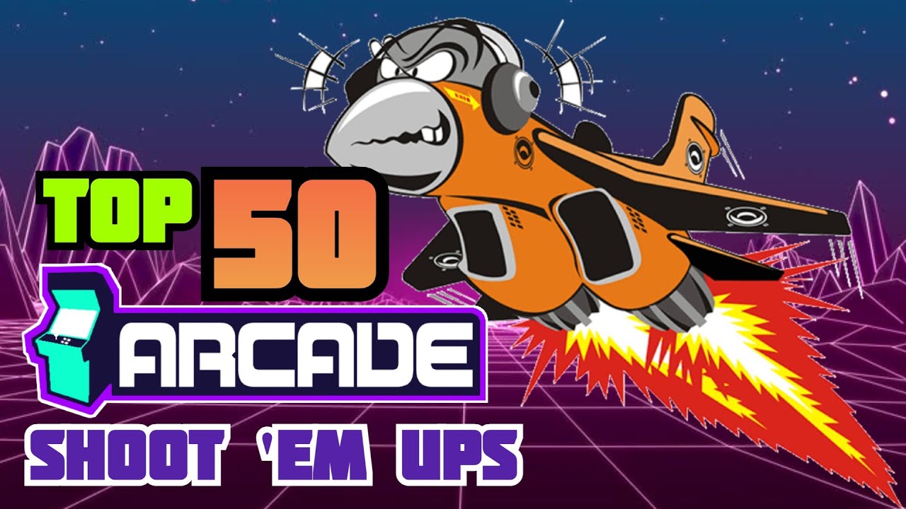Top 50 Mame Arcade Shoot 'em Ups of all time | Best SHMUP Games