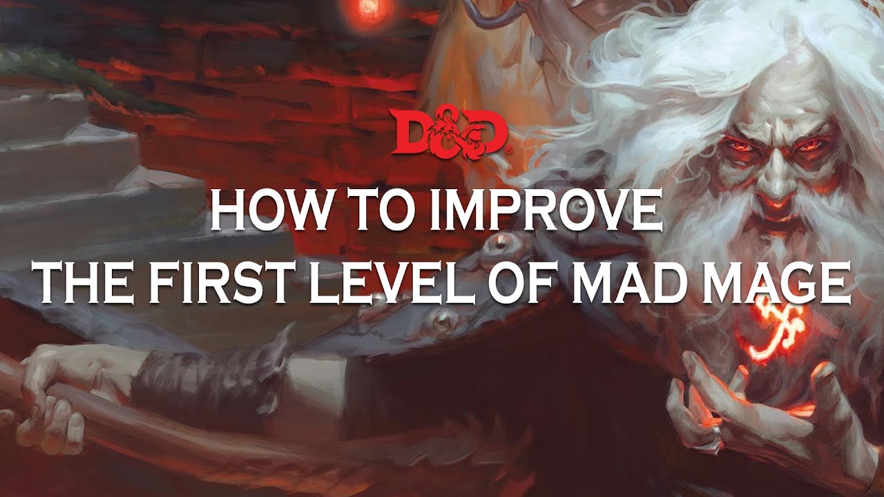 HOW TO IMPROVE THE FIRST LEVEL OF MAD MAGE - WATERDEEP: DUNGEON OF THE MAD MAGE - MAGICAL TEA PARTY