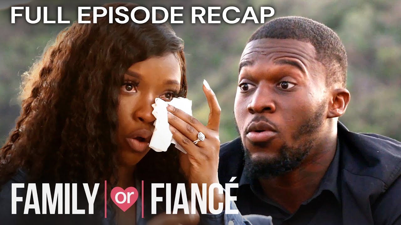 Full Episode Recap: Family or Fianc&eacute; S4E8 &lsquo;Sky and James&rsquo; | OWN