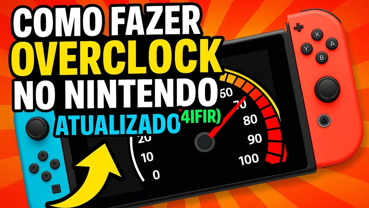 COMO FAZER OVERCLOCK NO NINTENDO SWITCH COM 4IFIR (ATUALIZADO!)