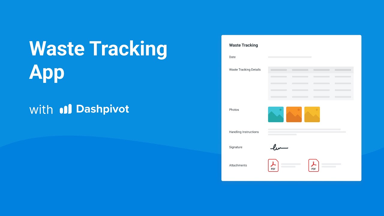 Waste Tracking App: Digital waste tracking dockets and workflows on Dashpivot