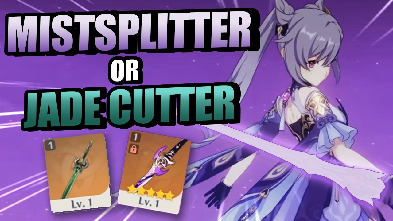 R1 Mistsplitter or Jade Cutter for Keqing?