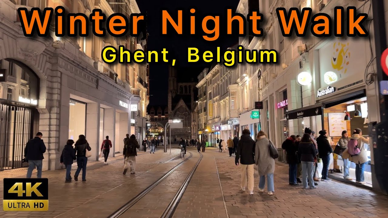 Ghent Belgium Walking Tour 4K | Winter Night City Walk (No Talking)