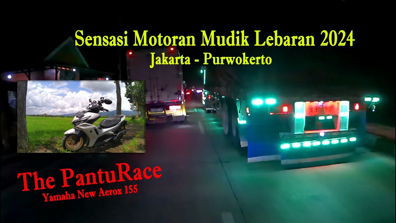 #vlog6 SENSASI MUDIK LEBARAN MOTORAN JALUR PANTURA MALAM HARI | JAKARTA PURWOKERTO 2024