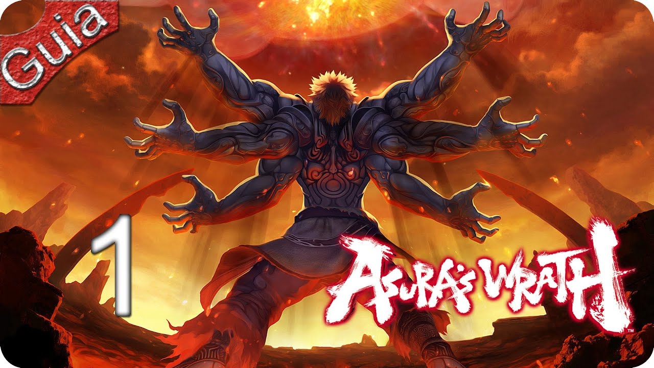 Asuras Wrath Walkthrough parte 1 Español