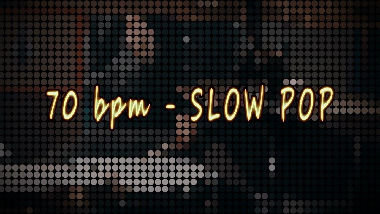 70 bpm - SLOW POP DRUM BEAT LOOP