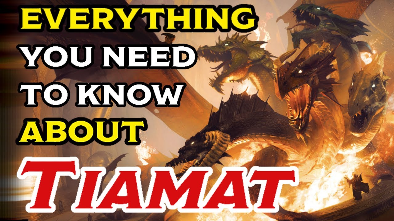 Everything You Need To Know About Tiamat the Dragonqueen!! | D&D 5E Lore