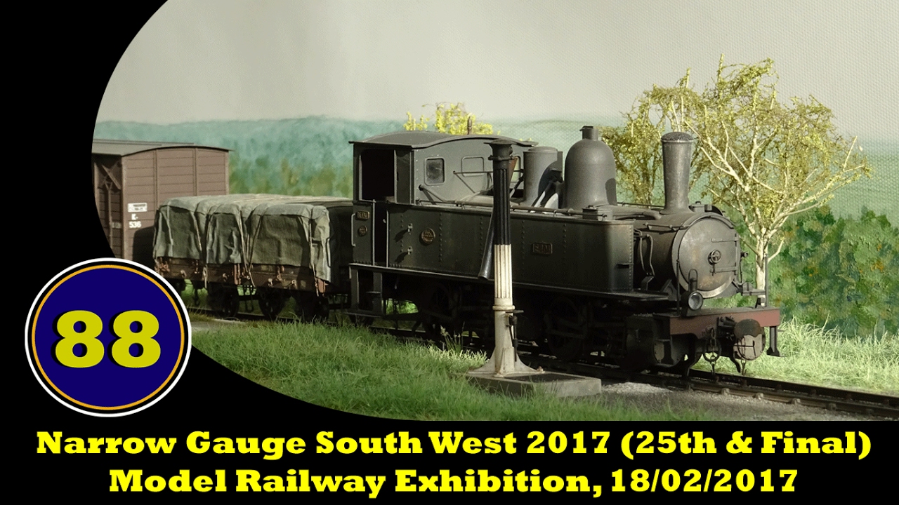 Narrow Gauge South West 2017 (25th & Final) - Model Railway Exhibition, 18/02/2017