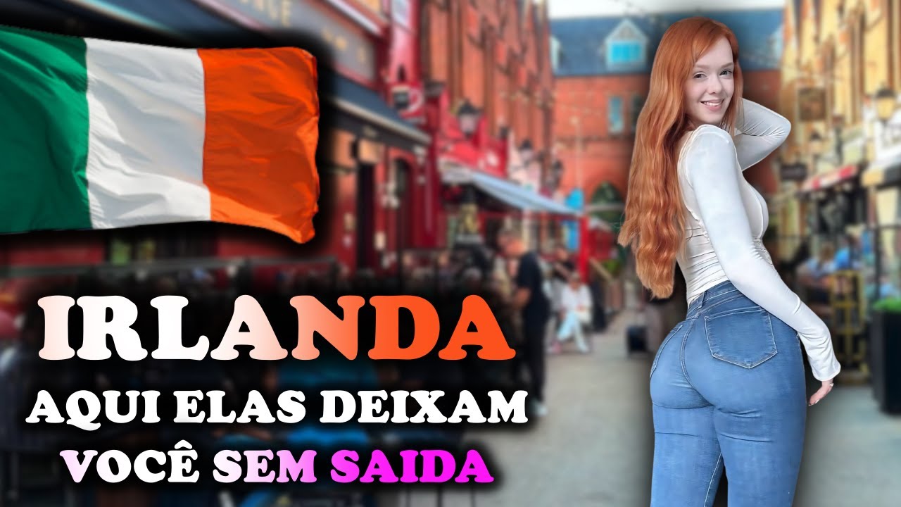 IRLANDA 🇮🇪 – O País das Mulheres Ruivas Hipnotizantes e da Realidade que Ninguém Conta