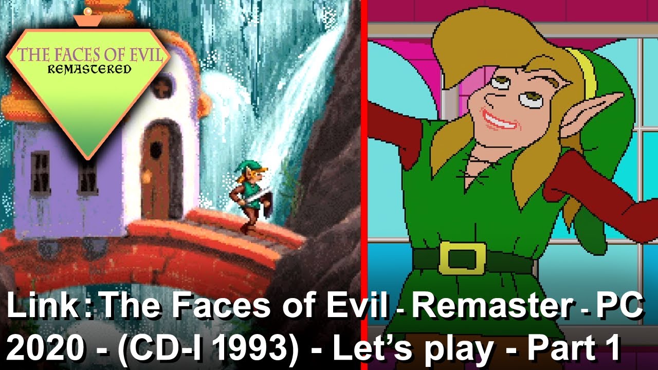 Link : The Faces of Evil - Remaster - PC - 2020 (CD-I 1993) - Let's play - Partie 1