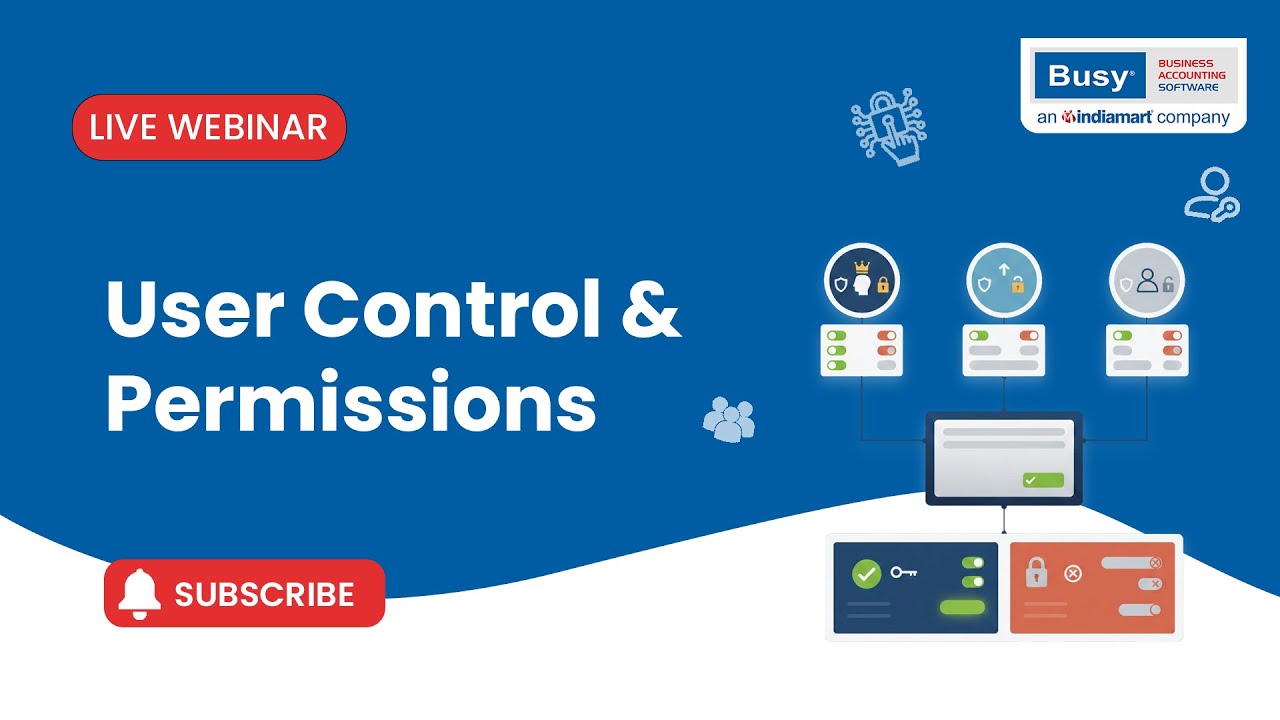 Secure Your Business Data with BUSY | User Control & Permissions Webinar 🚀