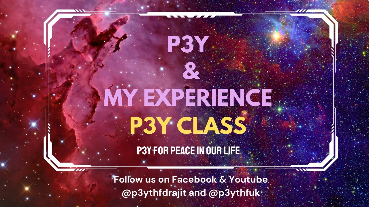 My P3Y My #Experiance  #P3Yclass  #class #drajit @p3ythfuk @p3ythfdrajit @followers #p3yshakti 