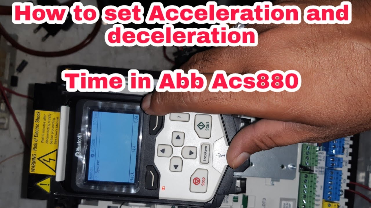 Set Acceleration and deceleration Time in Abb Acs880 #Acs880