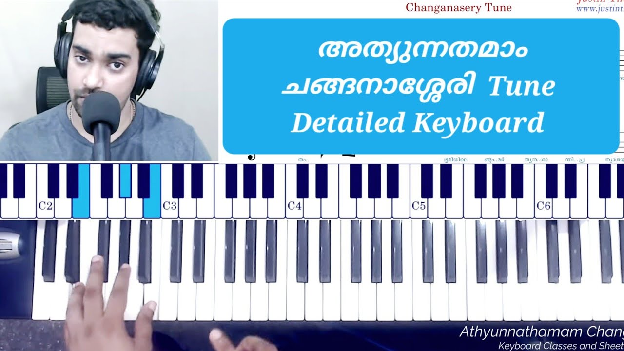 Athyunnathamam Changanassery Tune Detailed Keyboard Tutorial