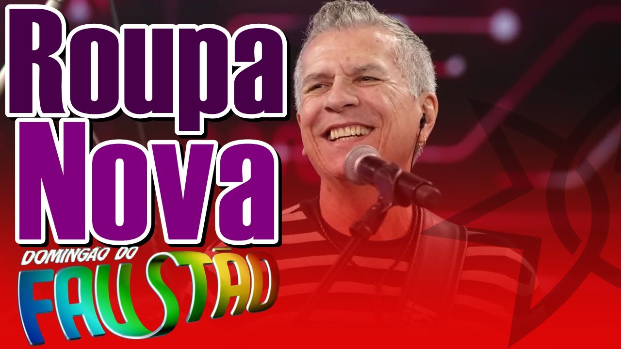 𝗥𝗼𝘂𝗽𝗮 𝗡𝗼𝘃𝗮 - Domingão do Faustão - 𝐃𝐢𝐧𝐠 𝐃𝐨𝐧𝐠 11/08/2019
