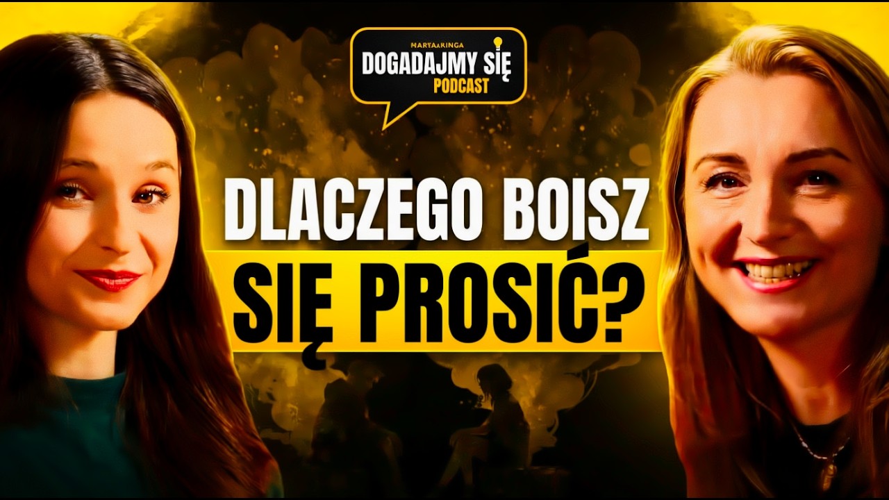 JAK PROSIĆ, ŻEBY NIE ZNISZCZYĆ RELACJI? | DOGADAJMY SIĘ! [#6]