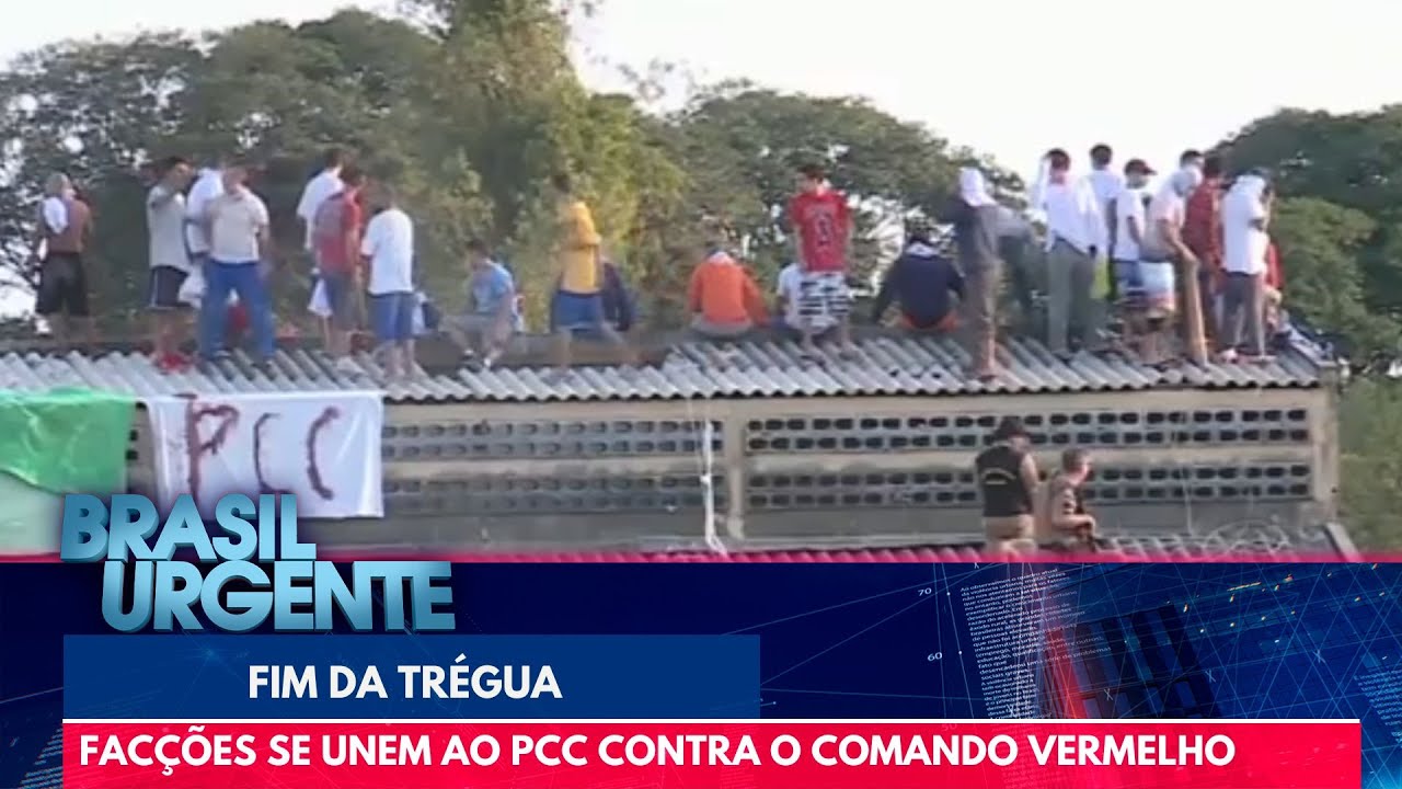 Facções se unem ao PCC contra o Comando Vermelho | Brasil Urgente