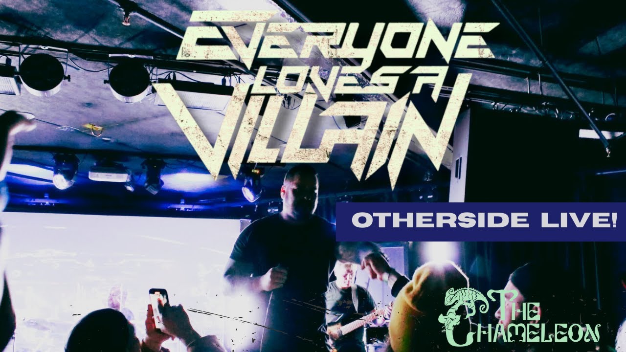 Everyone Loves A Villain - Otherside [LIVE] @ The Chameleon