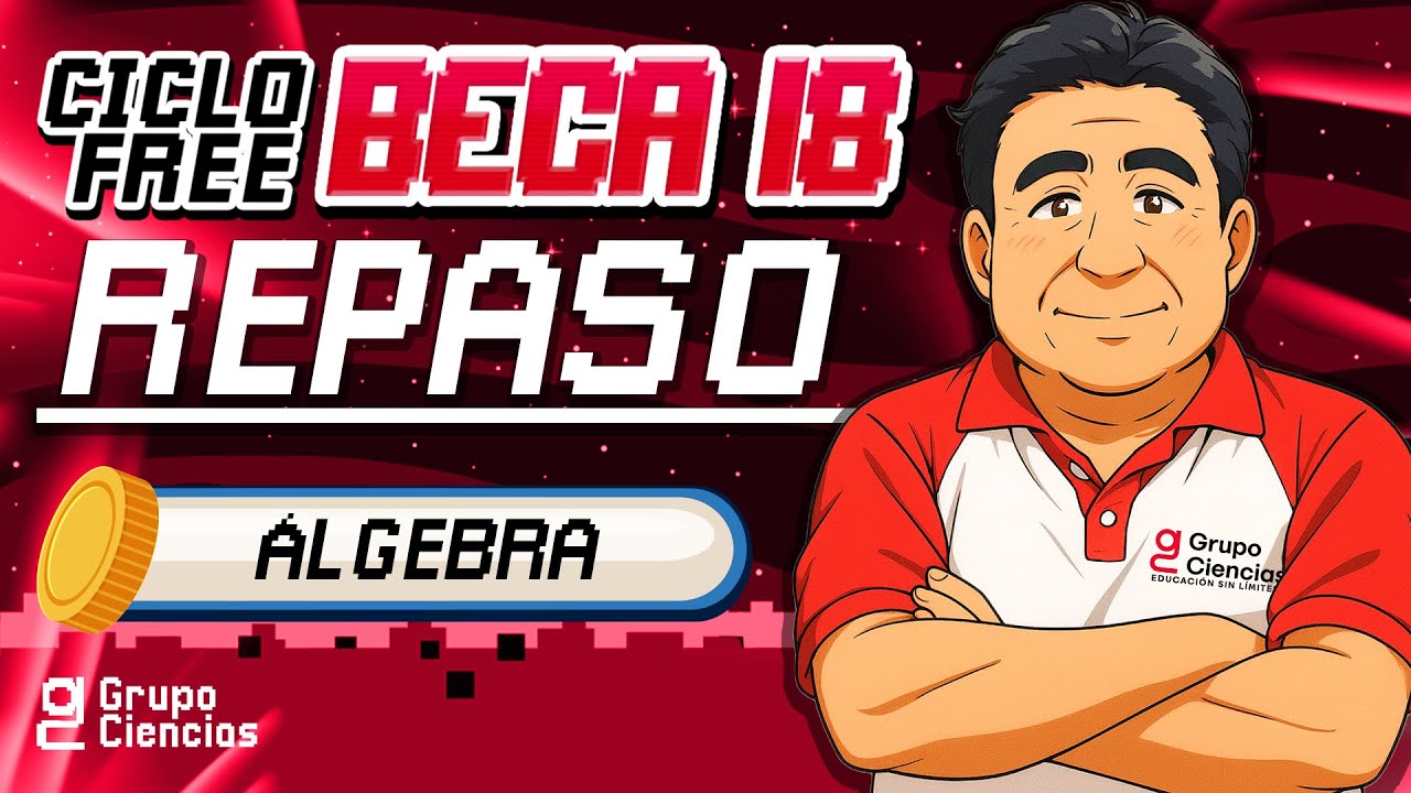 REPASO  📚ÁLGEBRA [CICLO FREE BECA 18]✨