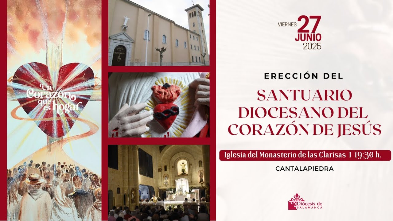 Erección del Santuario diocesano del Corazón de Jesús