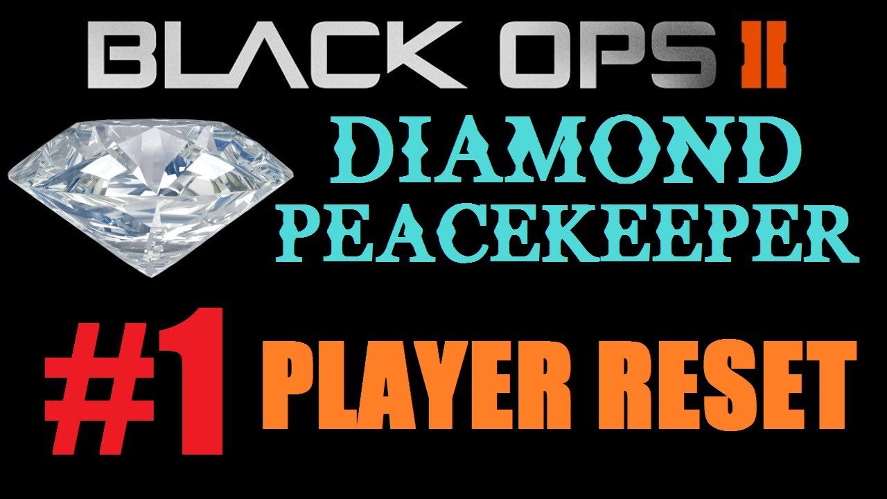 BO2 Peacekeeper SMG: Will Affect Diamond Camo? and #1 Player on Xbox 360 Reset