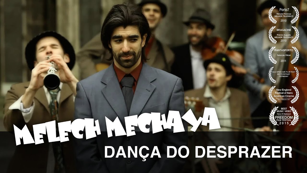 Melech Mechaya - Dança Do Desprazer