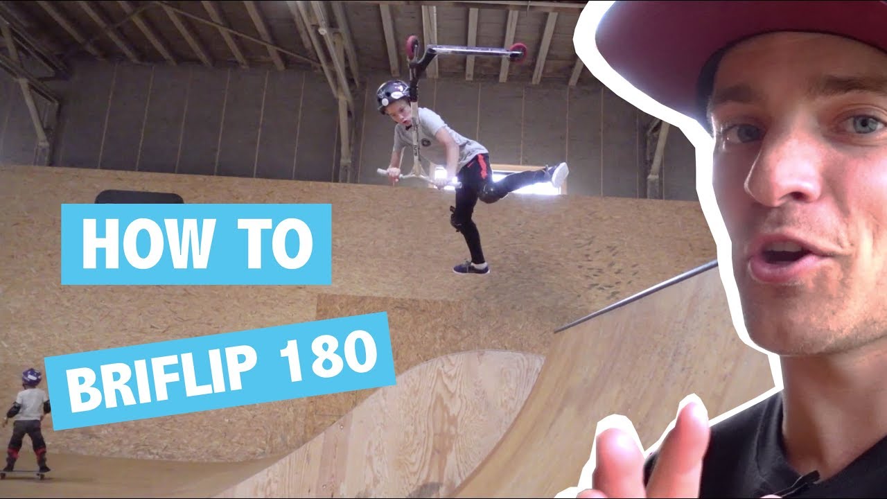 HOW TO BRIFLIP 180 ON A SCOOTER