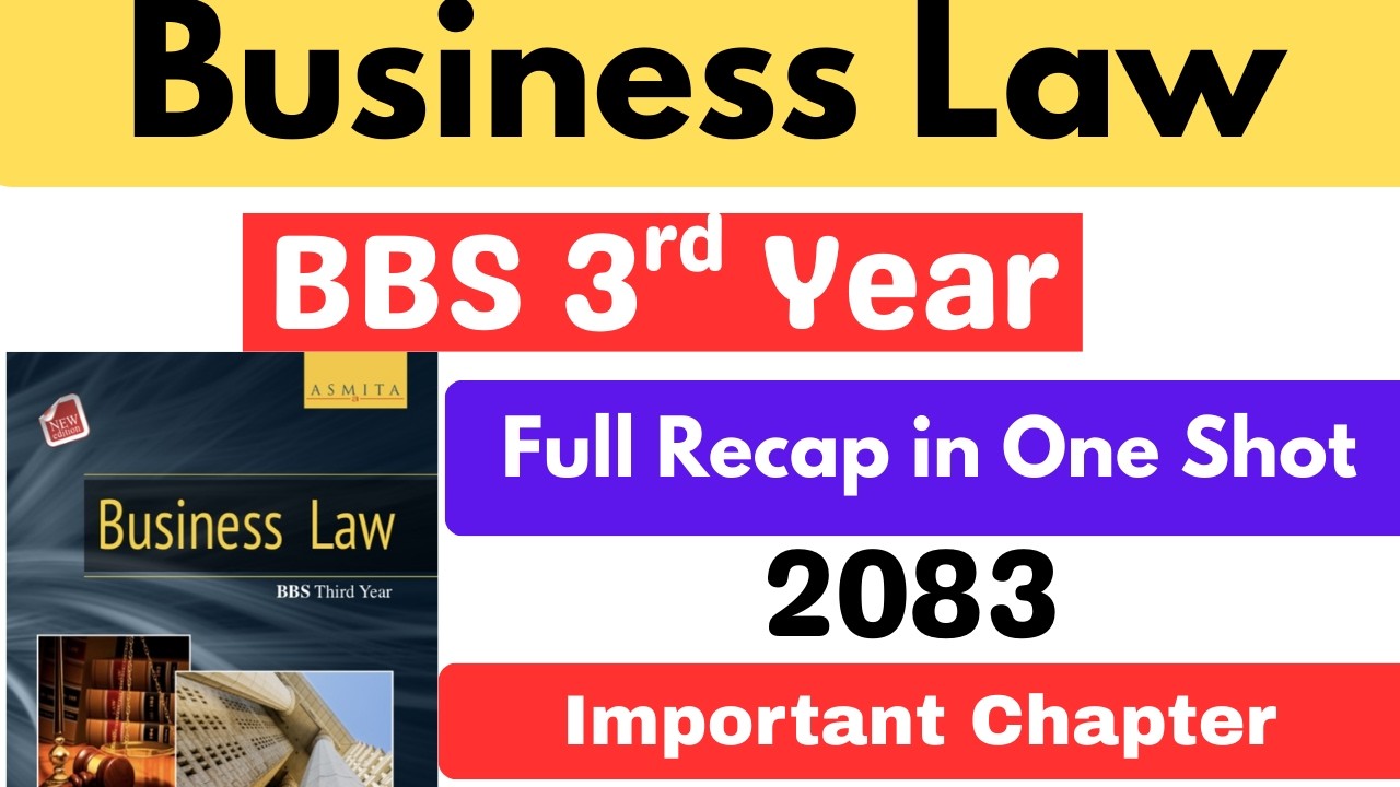 bbs 3rd year business law || bbs 3rd year business law important chapter ||bbs 3rd year business law