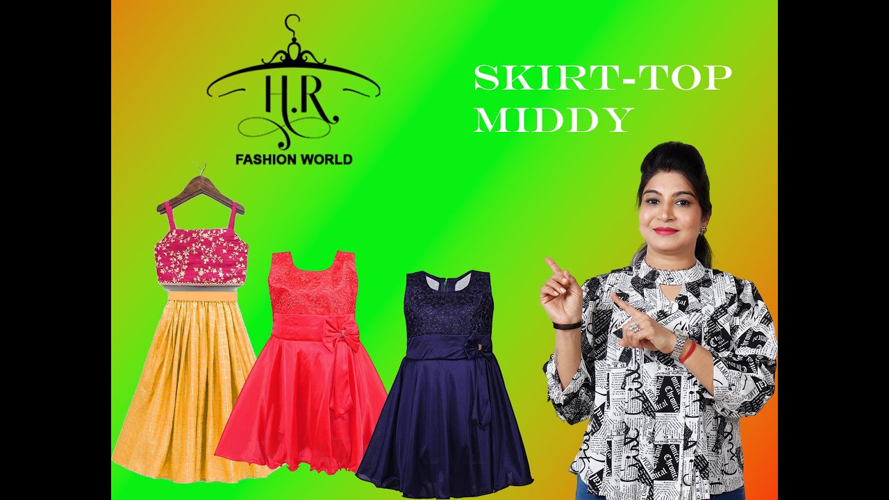 Shop for premium collections of middies, tops and skirts for your Princess | Hr Fashion World