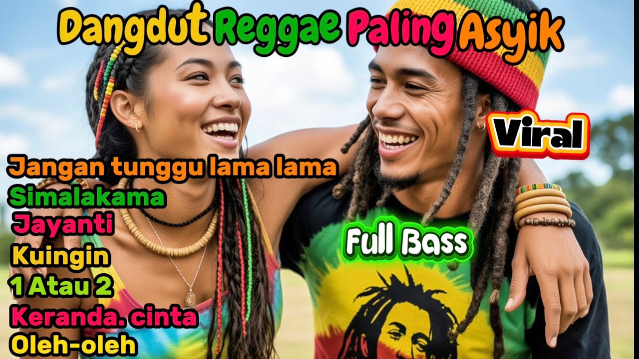 Lagu Dangdut Reggae penyemangat Aktifitas Pagi | Jangan tunggu lama lama - Simalakama - Jayanti