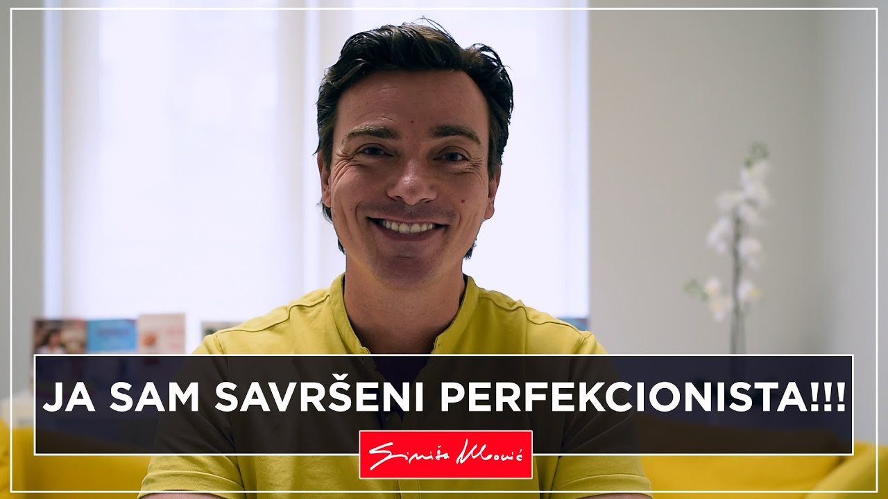 Rešite se perfekcionizma- Siniša Ubović