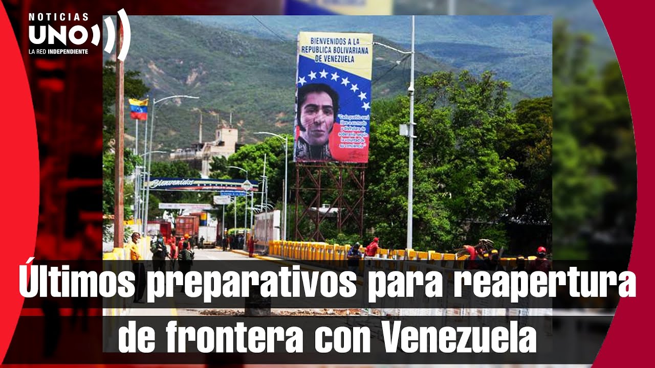 Fiesta en la frontera con Venezuela por apertura inminente