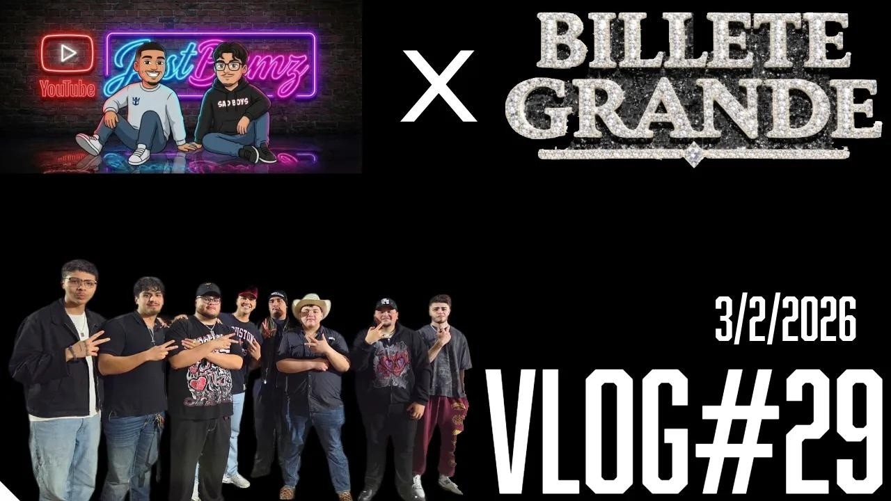 BILLETE GRANDE CRASHED THE PARTY!!!  VLOG 29