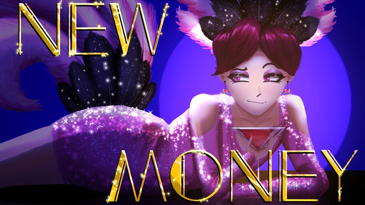 “New Money” - OC animatic