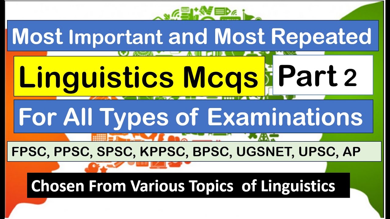 Linguistics mcqs Part 2. Most important linguistics mcqs #linguisticsmcqs #mcqsonlinguistics