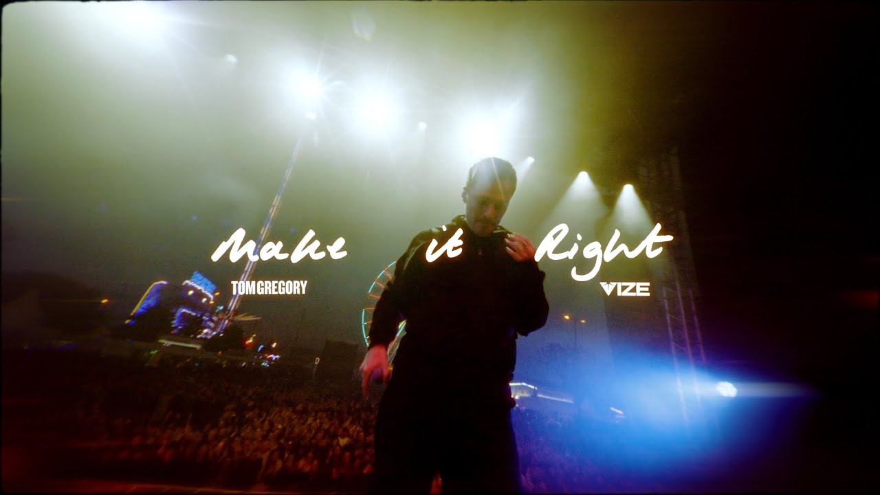 Tom Gregory x VIZE - Make It Right (Official Lyric Video)