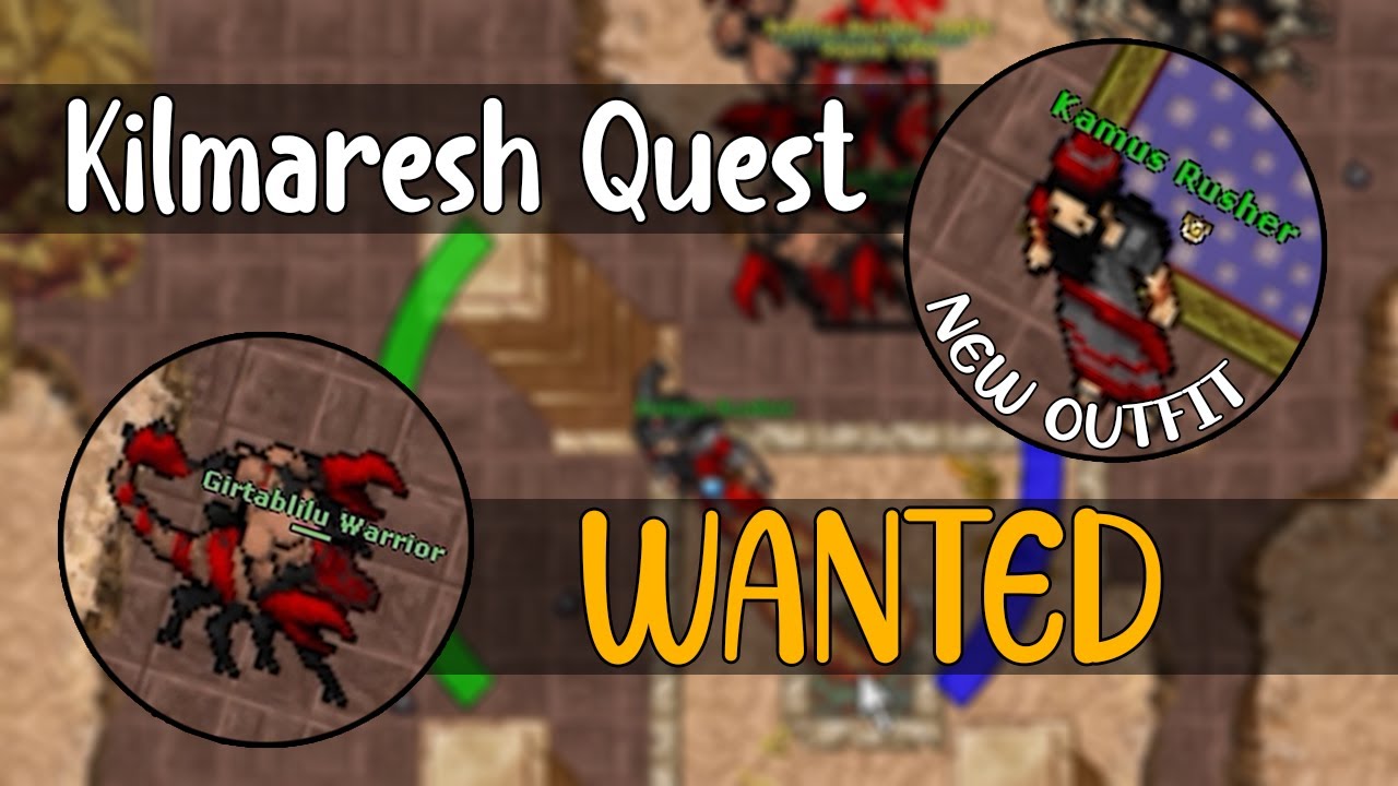 Kilmaresh Quest ● WANTED (Como fazer outfit ISSAVI) ● Parte 7 ●Tibia Summer Update 2021