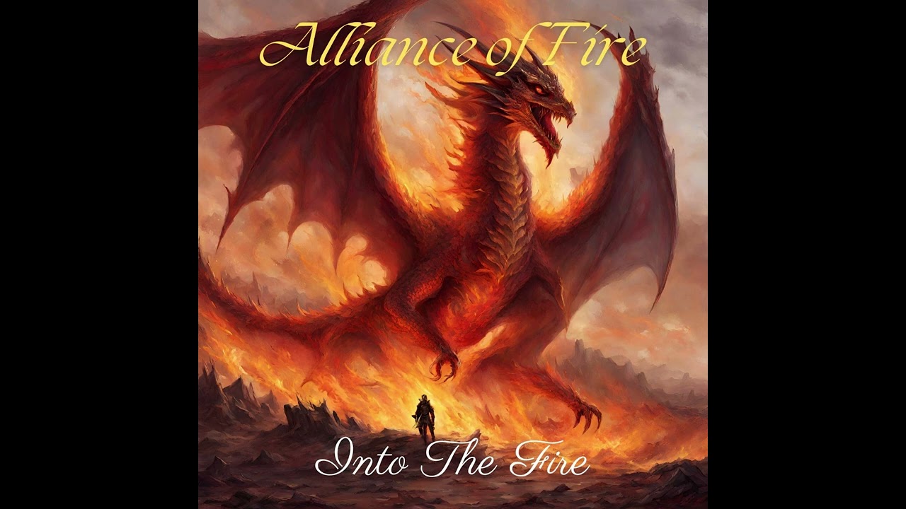 Alliance of Fire - Into the Fire (Debut Single)