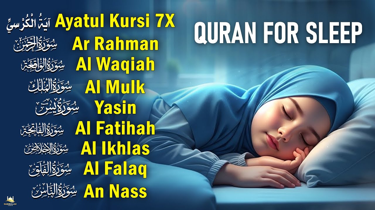 Relaxing Quran Recitation for Deep Sleep | Al-fatiha, Ayatul kursi, Yasin, Waqiah -Habibullah Studio