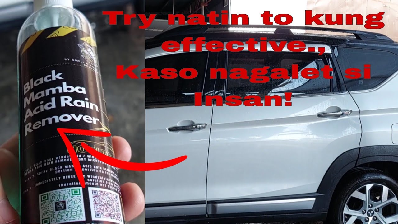 BLACK MAMBA ACID RAIN REMOVER|WATER MARK| ACID RAIN PROBLEM|  Review@LeonSilvaVlog