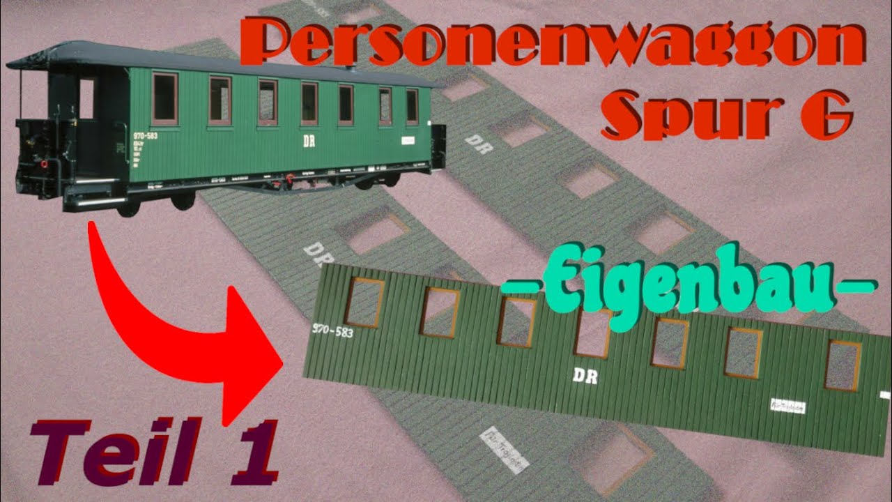 Eigenbau eines Waggons | Spur G | TEIL 1 | Kleiner Baubericht | Short