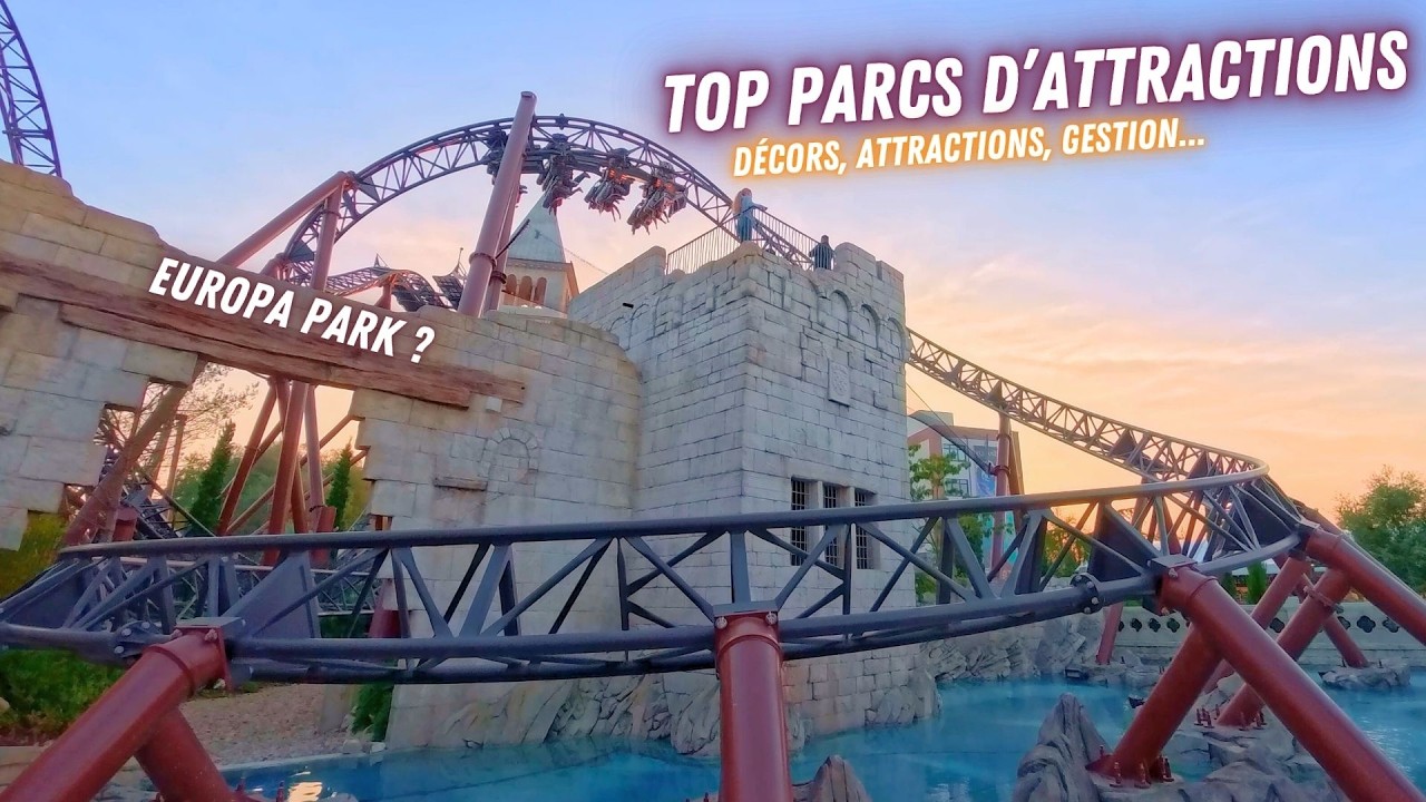 🎢Mes parcs d'attractions préférés (ça va vous surprendre !)